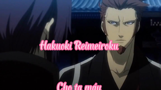 Hakuoki Reimeiroku _Tập 4 Cho ta máu