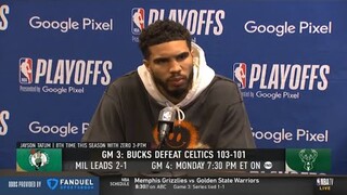 Jayson Tatum postgame Press Conference: Boston Celtics fall to Milwaukee Bucks in Game 3