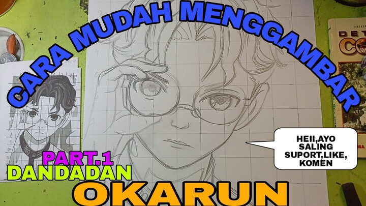 CARA yg sangat lah mudah menggambar anime DANDADAN OKARUN mencari biji yg hilang part.1