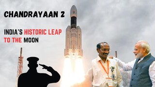 Chandrayaan-2: India's Historic Leap to the Moon