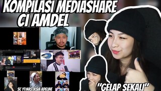 KOMPILASI MEDIASHARE CI AMDEL "GELAP SEKALI" || PART 142!!!!