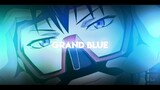 AMV Grand Blue Edit