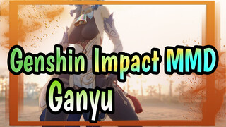 [Genshin Impact MMD] Who Knows How Many Times I've Clicked "Like" / Ganyu