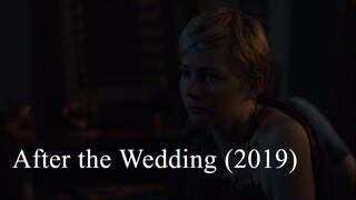 After the Wedding (2019)