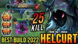 25 Kills + MANIAC!! Helcurt Best Build 2022 - Build Top 1 Global Helcurt ~ MLBB