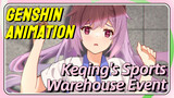 [Genshin Impact Animation] Keqing's Sports Warehouse Event