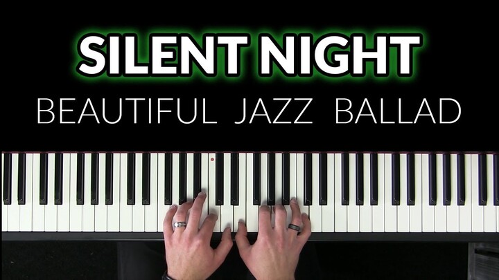 Play Silent Night as a Beautiful Jazz Ballad 🎵