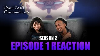 It's Just a Delinquent | Komi Can't Communicate S2 Ep 1 Reaction