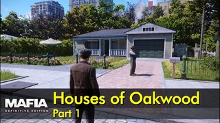 Houses of Oakwood - Part 1 | Mafia: Definitive Edition