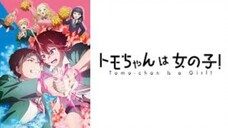 💦 Tập 13 _ Tomo chan wa onnanoko! Vietsub ✨