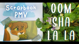 Oom Sha La La ❁ Leafpool Scrapbook PMV