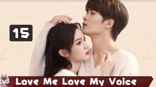 ⏩EP. 15 Voice Romance