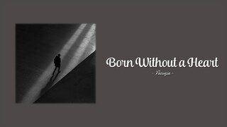 Faouzia - Born Without a Heart (Lyrics)