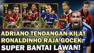 WOW ADRIANO TENDANGAN KILAT! RONALDINHO RAJA GOCEK! SUPER BANTAI LAWAN! NGERI BRO! MANTAP!