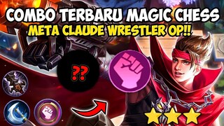 COMBO TERBARU MAGIC CHESS!!  CLAUDE CRYSTAL WRESTLER OP!! MAGIC CHESS UPDATE TERBARU