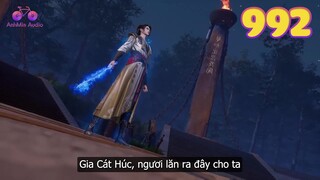 EP992 | Tần Trần động thủ với Gia Cát Húc ngay khi tiến vào tế đàn truyền thừa