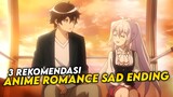 3 Rekomendasi Anime Romance Dengan Sad Ending Yang Harus Kalian Tonton