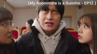 My Roommate is a Gumiho - EP12 : นายไปนอนกับใครมา