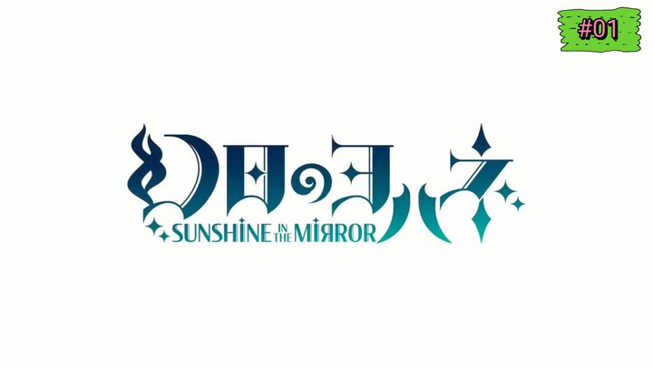 E01 | Genjitsu no Yohane: Sunshine in the Mirror