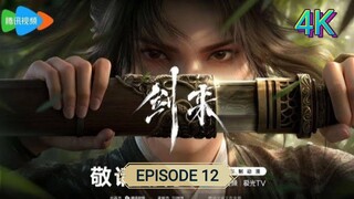 Sword of Coming Episode 12 4K