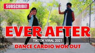 Ever After (Tiktok Remix) DjJurlan | Bonnie Bailey | Dance Cardio Work out