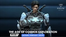 The Age of Cosmos Exploration Episode 01 Subtitle Indonesia