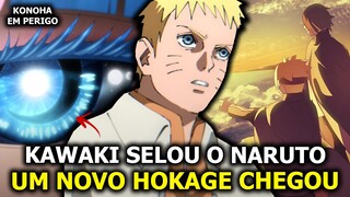 KAWAKI ATACOU O NARUTO! UM NOVO HOKAGE EM BORUTO!