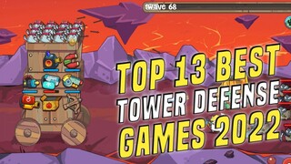 Top 13 Best Tower Defense Games For Android & iOS in 2022 / #part2