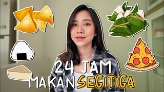 24 JAM MAKAN YANG BENTUKNYA SEGITIGA DOANG!