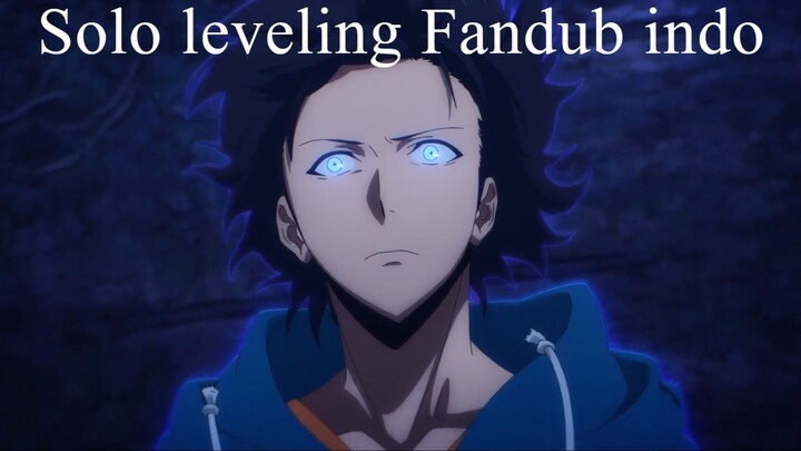 Solo Leveling Fandub Indonesia by Axocf