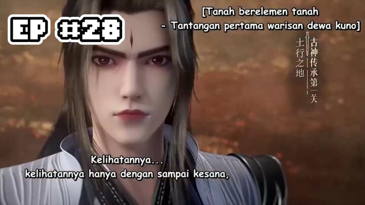 Renegade Immortal Eps 28 Sub Indo