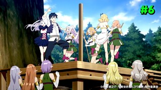 ISEKAI NONBIRI NOUKA EPISODE 6 - AKHIRNYA RESMI JADI DESA‼️