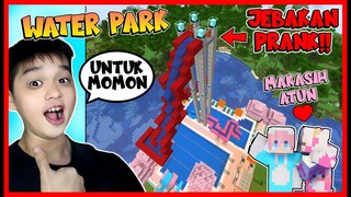 ATUN BANGUN SELUNCURAN AIR PALING TINGGI UNTUK @sapipurba  TAPI ADA JEBAKAN PRANK !! MINECRAFT