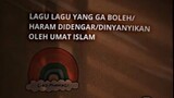 lagu lagu yang ga boleh /haram didengar/dinyanyikan Oleh umat islam