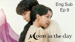 Moon in the day Ep 9 [Eng Sub]