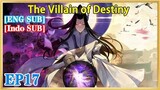 【ENG SUB】The Villain of Destiny EP17 1080P