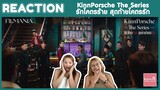 REACTION KinnPorsche The Series รักโคตรร้าย สุดท้ายโคตรรัก | มันส์แน่นอน โปรดักชั่นปัง! | บ้าบอคอแตก