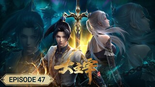 The Great Ruler 3D Episode 47 sub indo