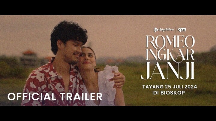 Romeo Ingkar Janji - Official Trailer