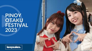 PINOY OTAKU FESTIVAL 2023 [Jay Agonoy / keepsakes.]