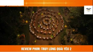 REVIEW PHIM : Truy lùng yêu quái  (p1) #rvphimthanthoai