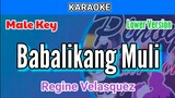 Babalikang Muli by Regine Velasquez (Karaoke : Male Key : Lower Version)