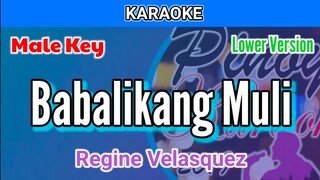 Babalikang Muli by Regine Velasquez (Karaoke : Male Key : Lower Version)