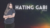 Hating Gabi | JenCee (Official Lyric)