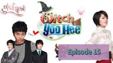 🧙‍♀️🧹 YOO HEE Episode 15 Tag Dub