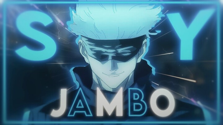 Jujutsu Kaisen "Gojo Satoru " - Say Jambo [EDIT/AMV] QUICK !