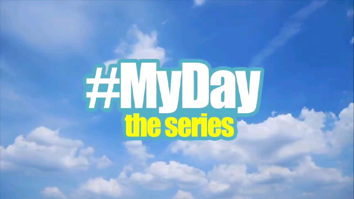 MY DAY Ep1