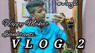 MAKAR SANKRANTI SPECIAL VLOG || KOUSTUBH MASHALE VLOGS