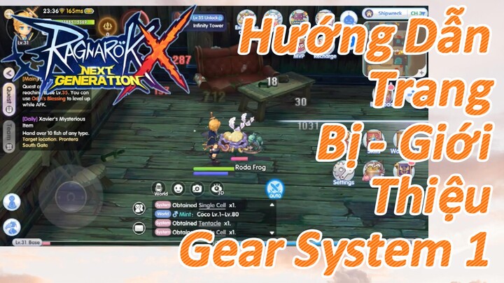 (Ragnarok X: Next Generation) Hướng Dẫn Trang Bị - Giới Thiệu Gear System 1