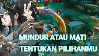 [TA] MUNDUR ATAU MATI TENTUKAN PILIHANMU